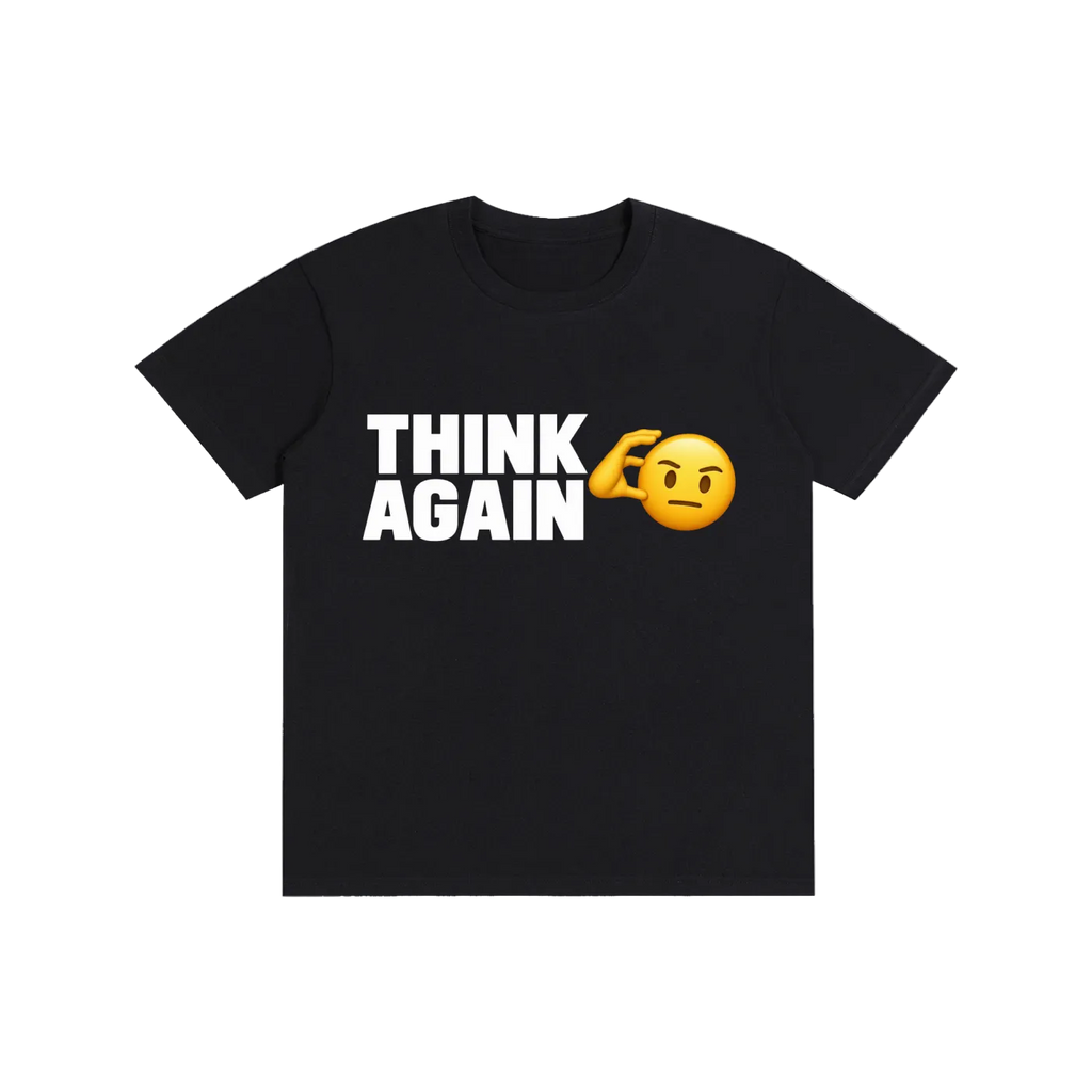 Think Again Emoji T-Shirt